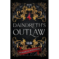 Daindreth's Outlaw