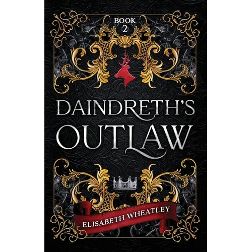Daindreth's Outlaw