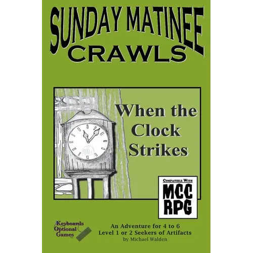 Sunday Matinee Crawls: When the Clock Strikes