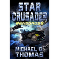 Star Crusader: Renegades