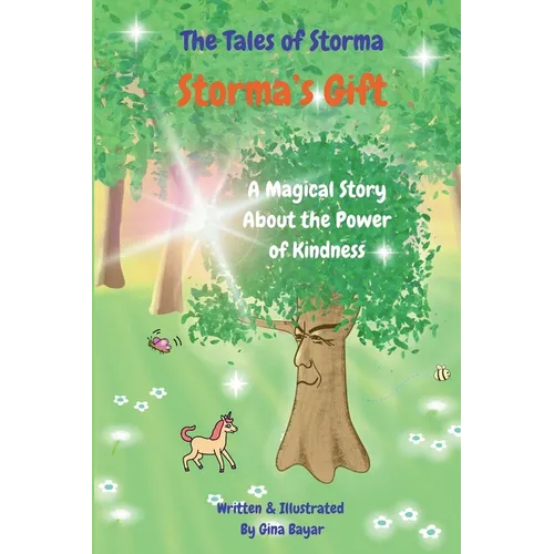 Storma's Gift: A Magical Story About the Power of Kindness