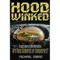 Hoodwinked: A space opera of Alien intervention. Are they stewards or conquerors?