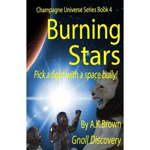 Burning Stars: Gnoll Discovery