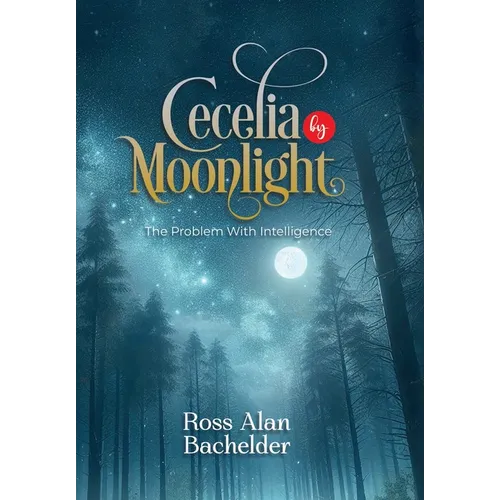 Cecelia by Moonlight