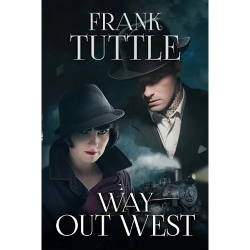 Way Out West: The Markhat Files Book 8