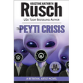 The Peyti Crisis: A Retrieval Artist Novel: Book Five of the Anniversary Day Saga