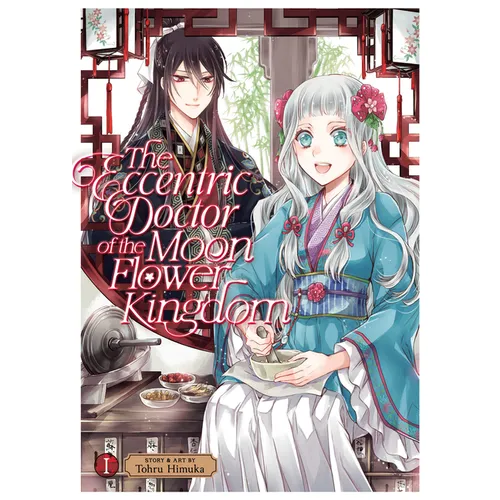 The Eccentric Doctor of the Moon Flower Kingdom Vol. 1
