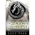 The Dragon's Throne - Complete 4 Book Series