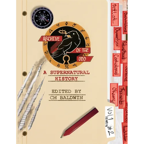 Archive of the Odd #2: A Supernatural History
