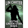 As the Green Star Rises