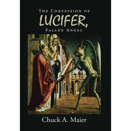 The Confession of Lucifer, Fallen Angel