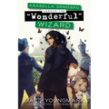 Arabella Grimsbro Vs. the "Wonderful" Wizard