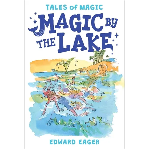 Magic by the Lake