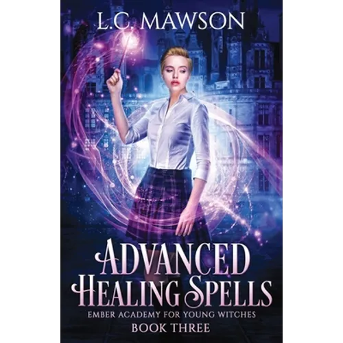 Advanced Healing Spells