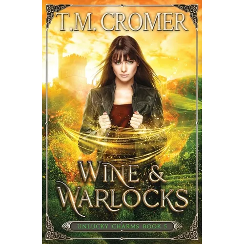 Wine & Warlocks