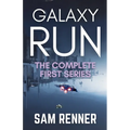 Galaxy Run: The Complete First Series