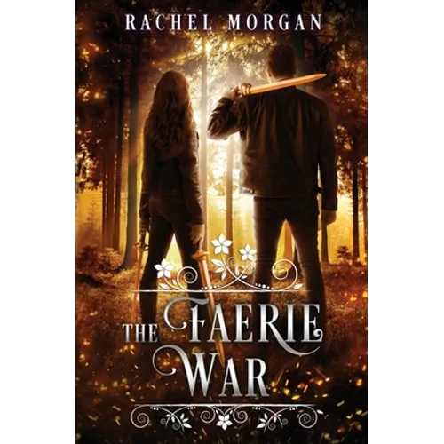 The Faerie War