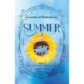 Seasons of Romantasy: Summer