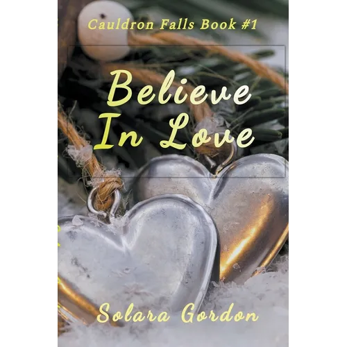 Believe In Love