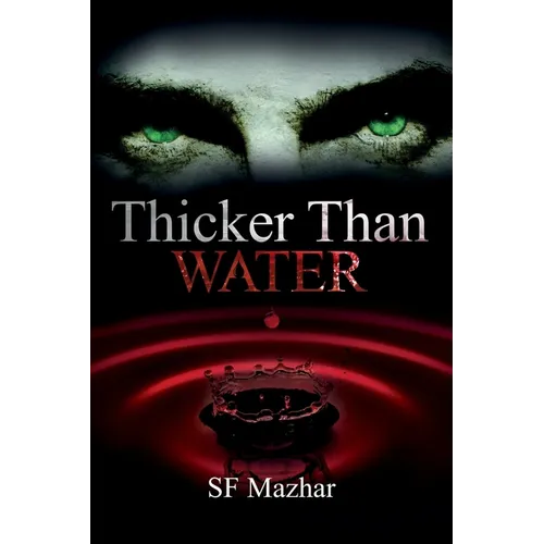 Thicker Than Water