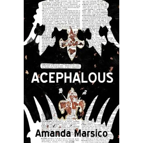 Acephalous: Book 1