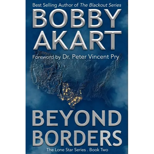 Beyond Borders: A Post-Apocalyptic EMP Survival Fiction Series