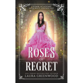 Roses Of Regret
