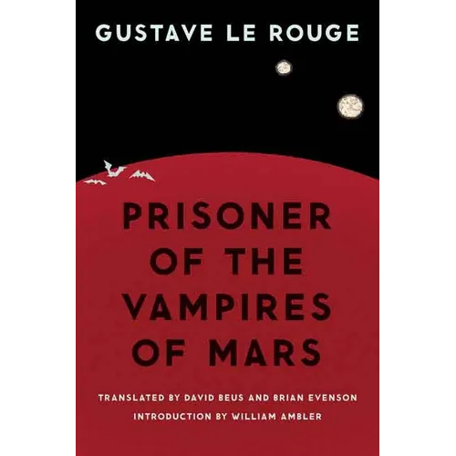 Prisoner of the Vampires of Mars