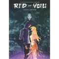 Rid of You - Season One: Anime Fantasy Graphic Novel