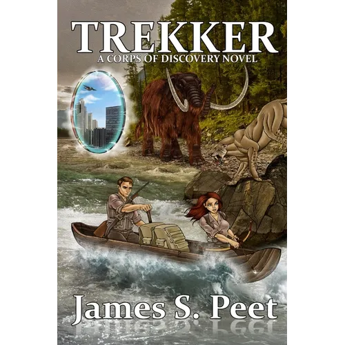 Trekker: Book 2 in the Corps of Discovery Series