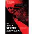 The Burn Street Haunting