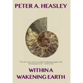 Within a Wakening Earth