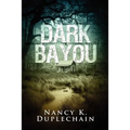 Dark Bayou