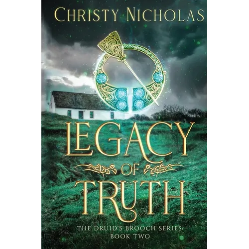 Legacy of Truth: A Dark Irish Historical Fantasy