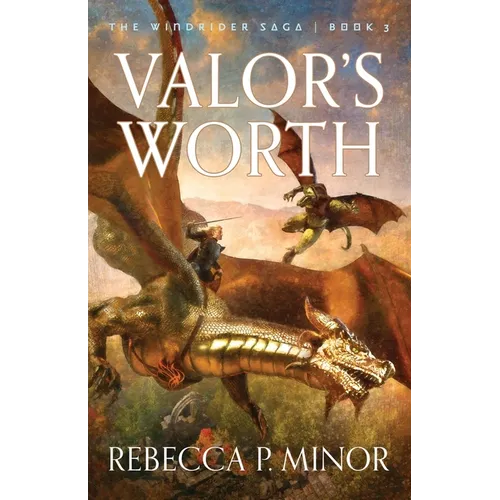 Valor's Worth