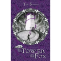 The Tower and the Fox: Calatians Book 1