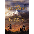 Once We Were Kings: Book I of the Sojourner Saga
