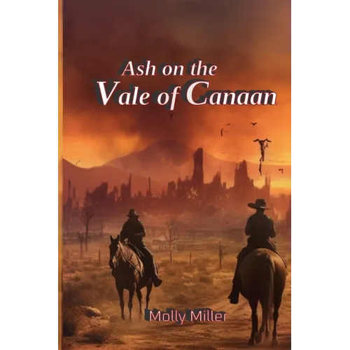 Ash on the Vale of Canaan