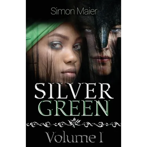 Silver Green - Volume I