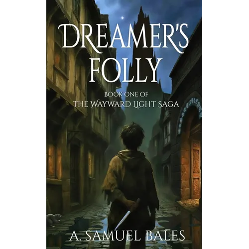 Dreamer's Folly
