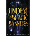Under The Black Banners