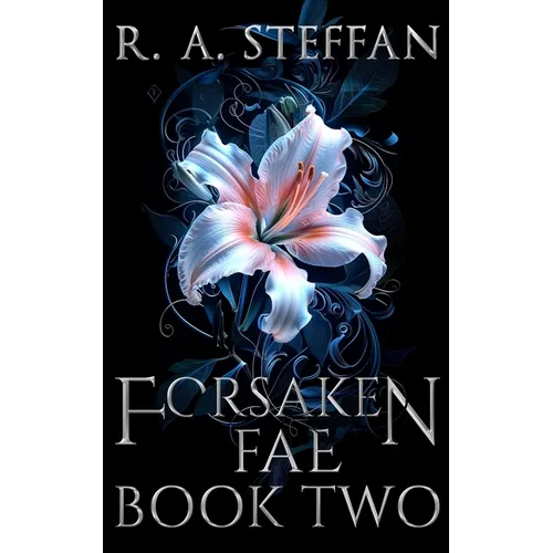 Forsaken Fae: Book Two