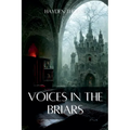 Voices in the Briars