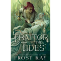 Traitor of the Tides