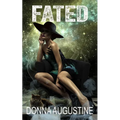 Fated: Karma Series, Book Three