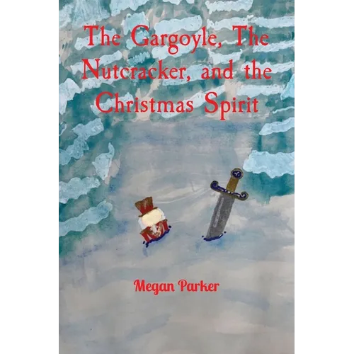 The Gargoyle, The Nutcracker, and the Christmas Spirit