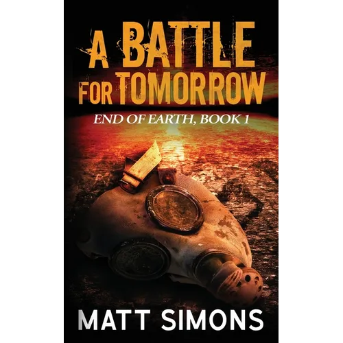 A Battle For Tomorrow