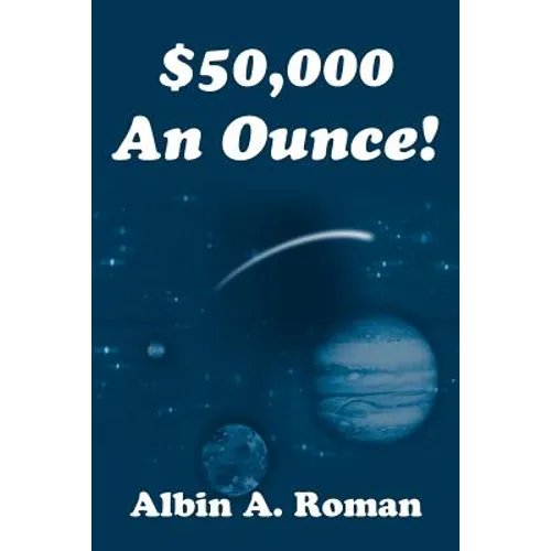 $50,000 An Ounce!