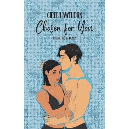 Chosen for You