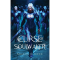 The Curse of Soulwaker